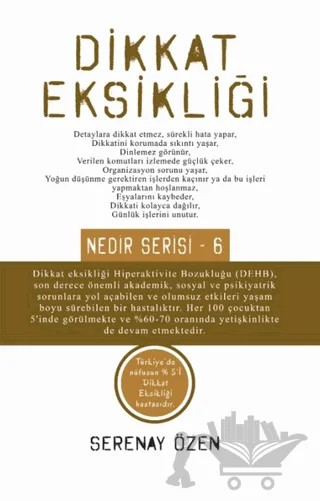 Dikkat Eksikliği – Serenay Özen – Siyah Beyaz Yayınları kitap kapağı