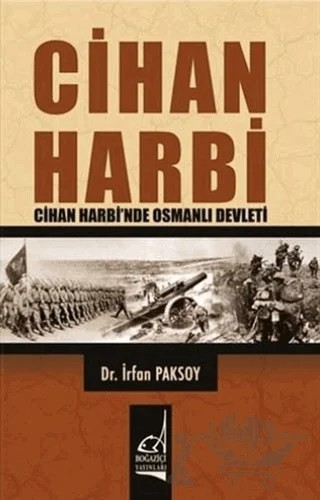 Cihan Harbi – İrfan Paksoy – Boğaziçi Yayınları kitap kapağı