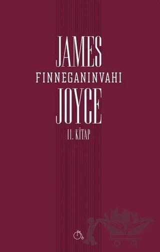 Finneganın Vahı (2. Kitap) – James Joyce – Aylak Adam Kültür Sanat Yayıncılık kitap kapağı