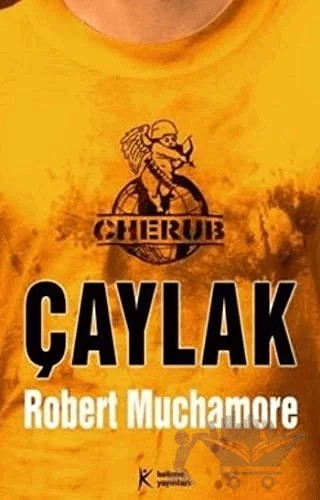 Cherub 1 - Çaylak – Robert Muchamore – Kelime Yayınları kitap kapağı