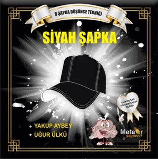 Siyah Şapka – Uğur Ülkü, Yakup Aybey – Meteor Yayınevi kitap kapağı