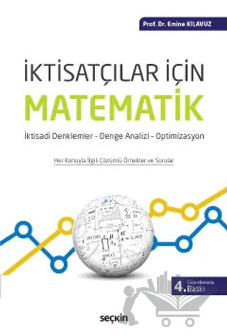 İktisatçılar İçin Matematik – Emine Kılavuz – Seçkin Yayıncılık kitap kapağı