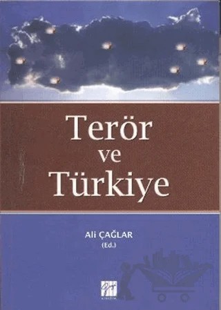Terör ve Türkiye – Kolektif – Gazi Kitabevi kitap kapağı