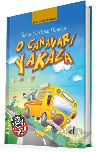 O Canavarı Yakala – Sara Gürbüz Özeren – Damla Yayınevi kitap kapağı