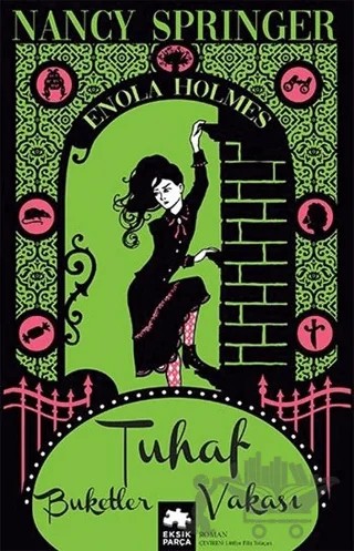 Tuhaf Buketler Vakası – Nancy Springer – Eksik Parça Yayınları kitap kapağı