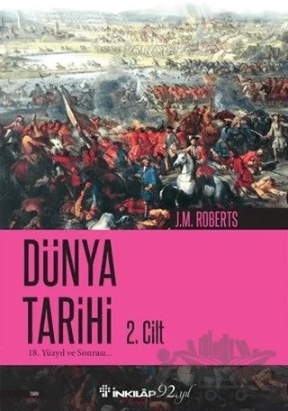 Dünya Tarihi 2. Cilt – J. M. Roberts – İnkılap Kitabevi kitap kapağı