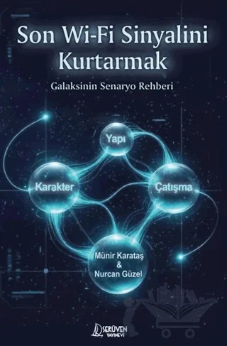 Son Wi-Fi Sinyalini Kurtarmak – Münir Karataş – Serüven Yayınevi kitap kapağı