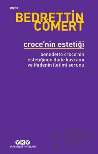 Croce’nin Estetiği – Bedrettin Cömert – Yapı Kredi Yayınları kitap kapağı