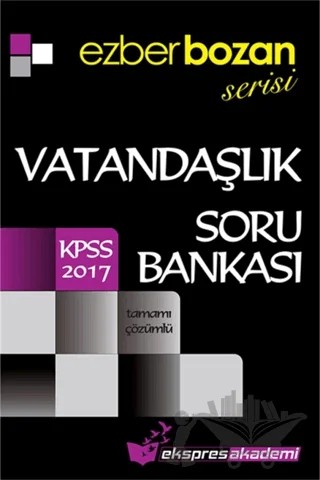 2017 KPSS Ezberbozan Serisi Vatandaşlık Tamamı Çözümlü Soru Bankası – Zozan Köse – Pegem Akademi Yayıncılık kitap kapağı