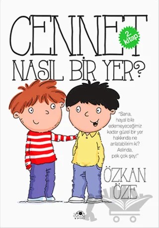 Cennet Nasıl Bir Yer? – Özkan Öze – Uğurböceği Yayınları kitap kapağı