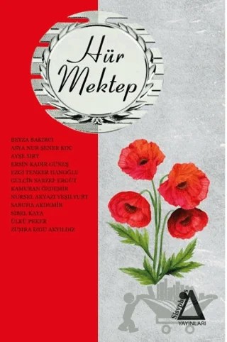 Hür Mektep 7 – Beyza Bakırcı – Sisyphos Yayınları kitap kapağı