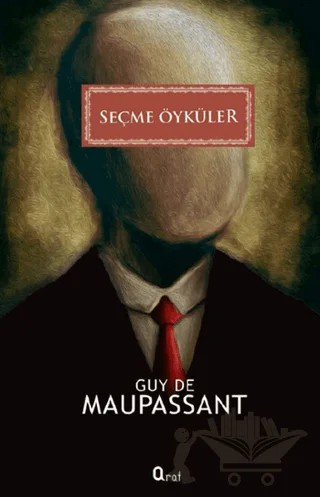 Seçme Öyküler – Guy de Maupassant – Araf Yayınları kitap kapağı
