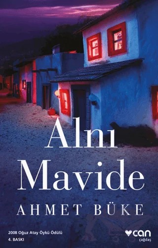 Alnı Mavide – Ahmet Büke – Can Yayınları kitap kapağı