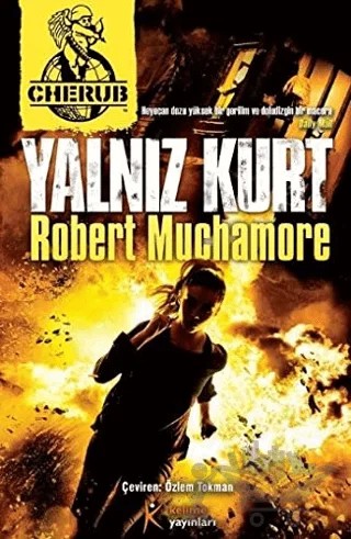 Cherub 16 - Yalnız Kurt – Robert Muchamore – Kelime Yayınları kitap kapağı