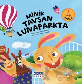 Minik Tavşan Lunaparkta – Nalan Aktaş Sönmez – Çamlıca Çocuk Yayınları kitap kapağı