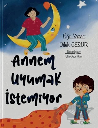 Annem Uyumak İstemiyor – Dilek Cesur – Enda Yayıncılık kitap kapağı