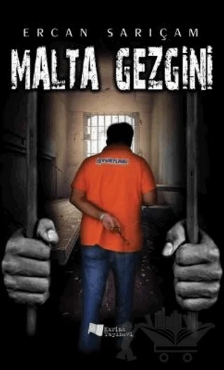 Malta Gezgini – Ercan Sarıçam – Karina Yayınevi kitap kapağı