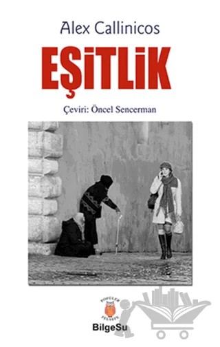 Eşitlik – Alex Callinicos – BilgeSu Yayıncılık kitap kapağı