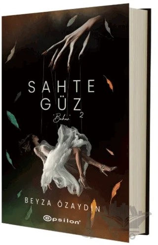Sahte Güz 2 – Beyza Özaydın – Epsilon Yayınevi kitap kapağı
