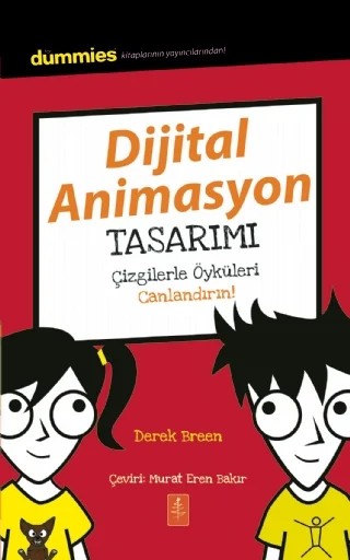 DİJİTAL ANİMASYON TASARIMI - Dummies Junior - Creating Digital Animations for Dummies – Derek Breen – Dummies Junior kitap kapağı