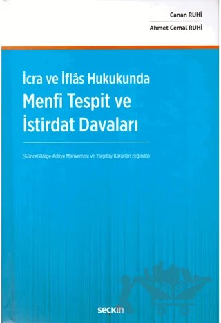 Menfi Tespit ve İstirdat Davaları – Ahmet Cemal Ruhi, Canan Ruhi – Seçkin Yayıncılık kitap kapağı