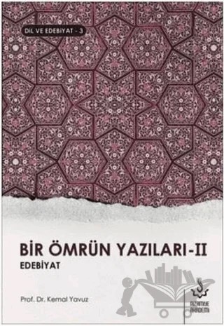 Bir Ömrün Yazıları 2 – Kemal Yavuz – Nizamiye Akademi Yayınları kitap kapağı