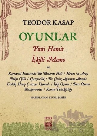 Oyunlar – Teodor Kasap – İstos Yayıncılık kitap kapağı