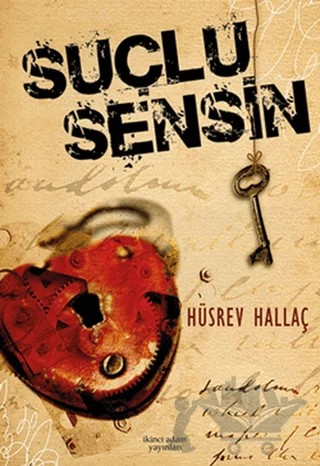 Suçlu Sensin – Hüsrev Hallaç – İkinci Adam Yayınları kitap kapağı
