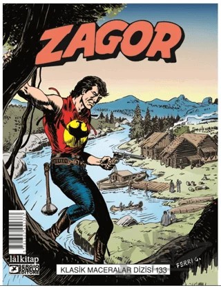 Zagor Klasik Maceralar Cilt 133 – Moreno Burattini – Lal Kitap kitap kapağı