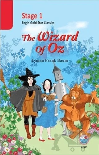 The Wizard of Oz - Stage 1 – Lyman Frank Baum – Engin Yayınevi kitap kapağı