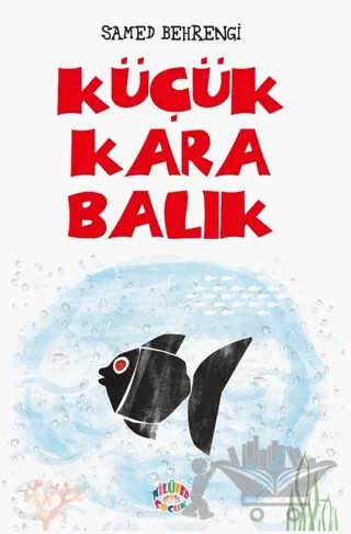 Küçük Kara Balık – Samed Behrengi – Nilüfer Yayınları kitap kapağı