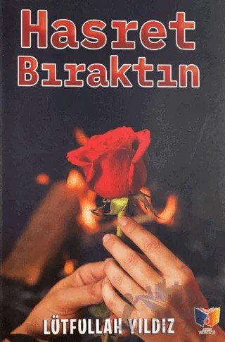 Hasret Bıraktın – Ateş Yayınları kitap kapağı