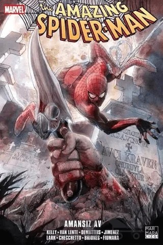 Amazing Spider-Man Cilt 19 Amansız Av – Joe Kelly – Marmara Çizgi kitap kapağı