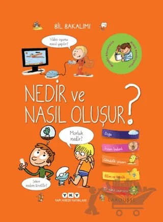 Bil Bakalım - Nedir ve Nasıl Oluşur? – Sophie de Mullenheim – Yapı Kredi Yayınları kitap kapağı