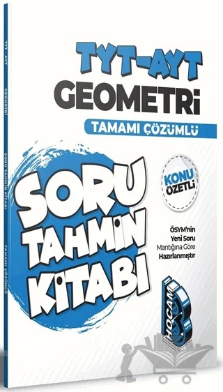 TYT-AYT Geometri Konu Özetli ve Tamamı Çözümlü Soru Tahmin Kitabı – Oğuzhan Tuna – Benim Hocam Yayınları kitap kapağı