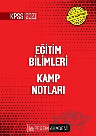 2021 KPSS Eğitim Bilimleri Kamp Notları – Kolektif – Pegem Akademi Yayıncılık kitap kapağı