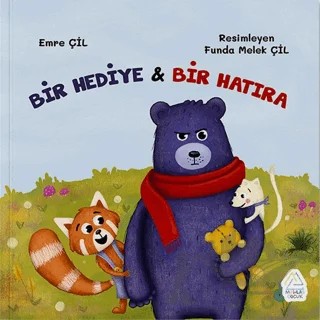 Bir Hediye Bir Hatıra – Emre Çil – Mahlas Çocuk Yayınları kitap kapağı