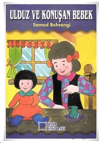 Ulduz ve Konuşan Bebek – Samed Behrengi – Kare Yayınları kitap kapağı