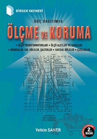 Güç Dağıtımı 6 / Ölçme ve Koruma – Yetkin Saner – Birsen Yayınevi kitap kapağı