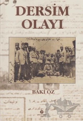 Dersim Olayı – Baki Öz – Can Yayınları (Ali Adil Atalay) kitap kapağı