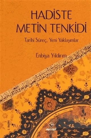 Hadiste Metin Tenkidi – Enbiya Yıldırım – Rağbet Yayınları kitap kapağı