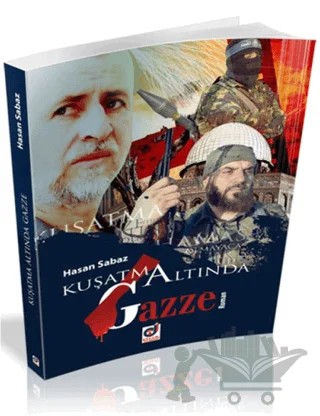 Kuşatma Altında Gazze – Hasan Sabaz – Dua Yayınları kitap kapağı