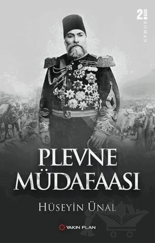 Plevne Müdafaası – Hüseyin Ünal – Yakın Plan Yayınları kitap kapağı