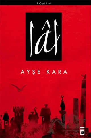 Lal – Ayşe Kara – Timaş Yayınları kitap kapağı