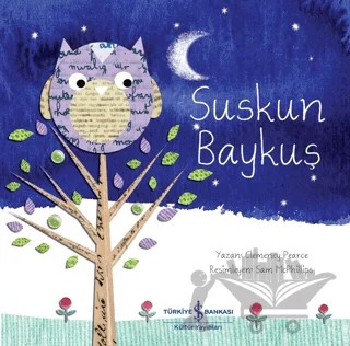 Suskun Baykuş – Clemency Pearce – İş Bankası Kültür Yayınları kitap kapağı