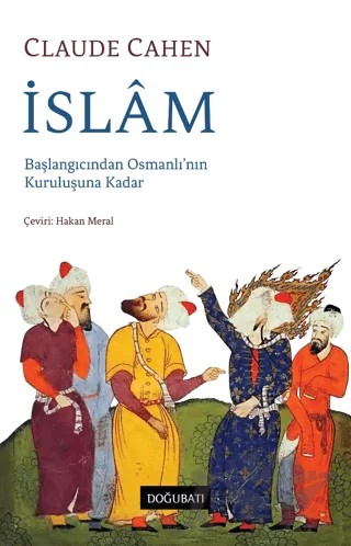İslam – Claude Cahen – Doğu Batı Yayınları kitap kapağı