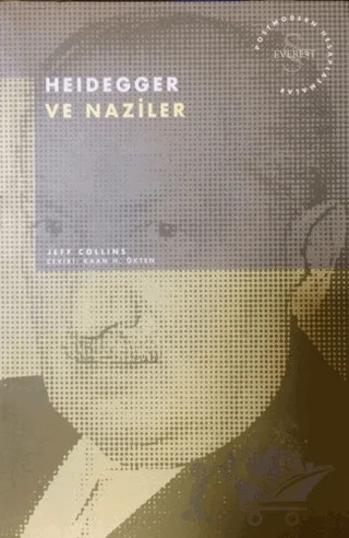 Heidegger ve Naziler Postmodern Hesaplaşmalar – Jeff Collins – Everest Yayınları kitap kapağı