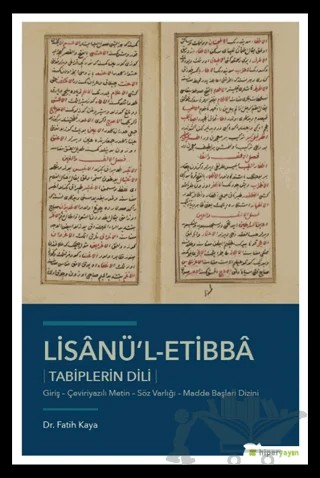 Lisanü’l-Etibba - Tabiplerin Dili – Fatih Kaya – Hiperlink Yayınları kitap kapağı