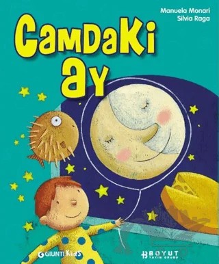 Camdaki Ay – Manuela Monari, Silvia Raga – Boyut Yayın Grubu kitap kapağı
