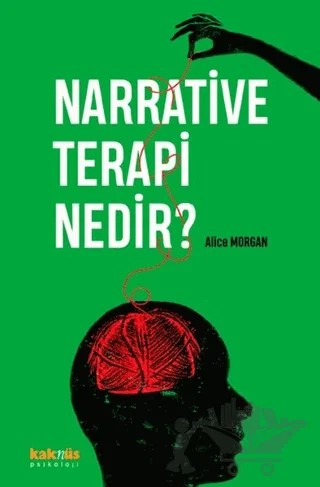Narrative Terapi Nedir? – Alice Morgan – Kaknüs Yayınları kitap kapağı